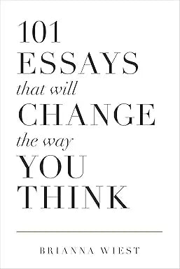 The book cover of 101 essays that will change the way you think features bold black serif text on a white background