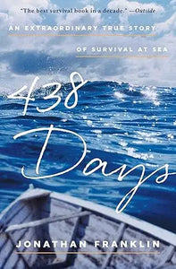 Book cover of 438 days features white cursive title over turbulent blue ocean waves by jonathan franklin