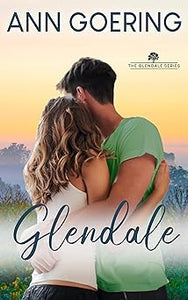Glendale: A Contemporary Christian Romance