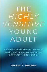 The Highly Sensitive Young Adult