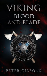 Viking Blood and Blade