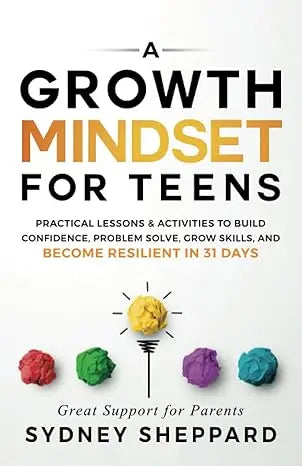 A white book cover titled A Growth Mindset for Teens with bold black and gold text and a yellow crumpled paper lightbulb illustration