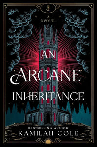 The book cover of An Arcane Inheritance features a gothic-style tower with red glowing windows and black and gold details