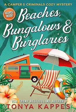 Beaches bungalows and burglaries is a vibrant beach-themed mystery book cover with an orange camper van and striped lounge chair