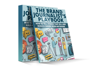 The brand journalists playbook is a vibrant illustrated guide with cartoon journalists and media tools on the cover