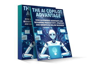Blue hardcover book titled the ai copilot advantage with a white robot illustration for competitive edge in ai use