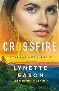 The book cover of Crossfire features bold white title text over mountains and trees against an orange sky background