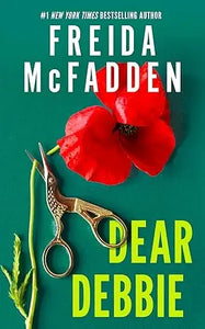 The book cover of Dear Debbie features a vibrant red poppy and gold-toned scissors on a deep teal background
