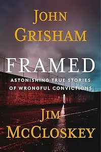The book cover of framed features bold white letters with authors john grisham and jim mccloskey names displayed prominently