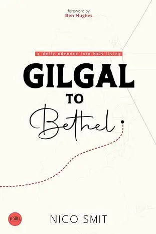 The book cover of gilgal to bethel features bold black text in cursive script on an off-white background by nico smit