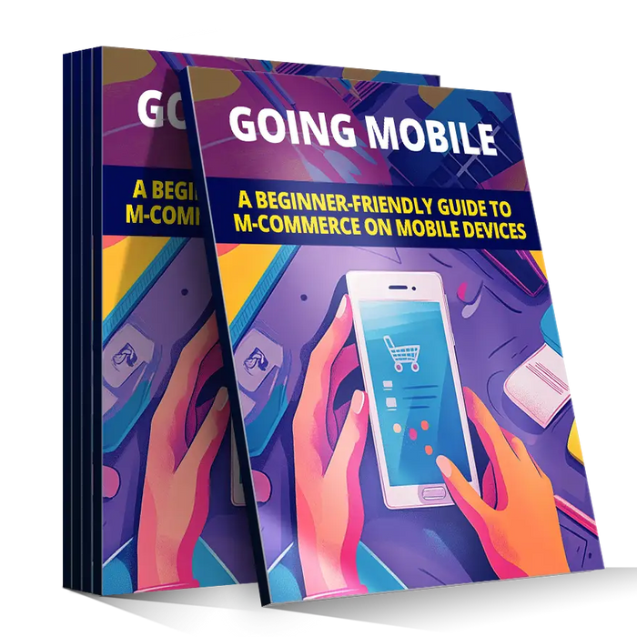 Going mobile paperback book with colorful cover showing hands holding smartphone and shopping cart icons for m commerce