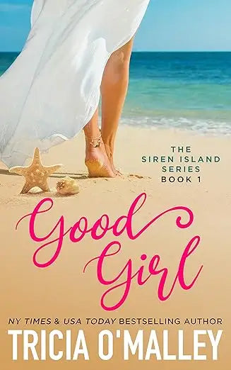 The book cover of Good Girl features a flowing white dress with pink cursive text and author tricia o’malley