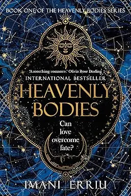 The book cover of heavenly bodies by imani erriu features a celestial gold lettering design on a deep blue background