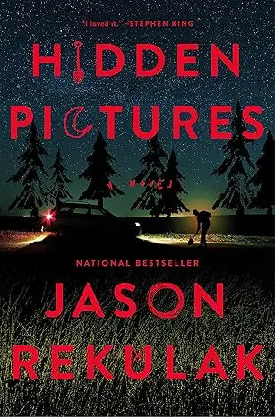 Red-titled book cover of Hidden Pictures a novel by Jason Rekulak with a nighttime forest and silhouettes by a car