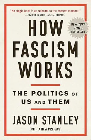 The book cover for how fascism works by Jason Stanley features bold black text on a cream background with an orange border