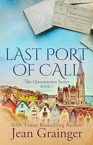 The book cover for Last Port of Call by Jean Grainger features a coastal town with colorful houses under a soft blue sky