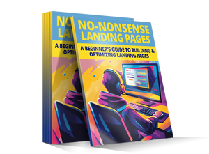 Vibrant yellow and blue hardcover book no-nonsense landing pages a beginner’s guide featuring illustration of person in purple headphones working at computer