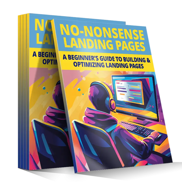 Vibrant yellow and blue hardcover book no-nonsense landing pages a beginner’s guide featuring illustration of person in purple headphones working at computer