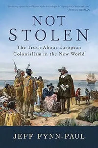 The book cover of Not Stolen features dark blue serif title above a historic illustration of colonists and native americans