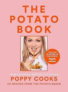 The potato book by Poppy Cooks with a vibrant pink cover orange text and author holding a potato stick