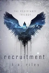 Recruitment the resistance trilogy book 1 cover features a dark blue and black winged silhouette with ethereal glow on gray background