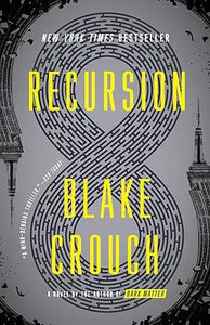 The book cover of recursion a novel features bold yellow title with a maze infinity symbol on a gray background