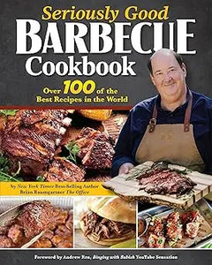 The seriously good barbecue cookbook cover shows a smiling man in a brown apron holding grilled ribs on a wooden board