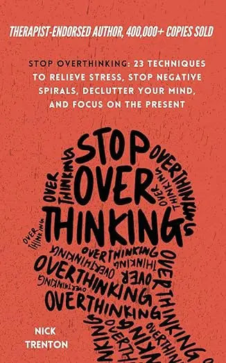 Vibrant orange book cover of stop overthinking by nick trenton with bold black text shaped like a stylized brain