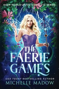 The faerie games complete series book cover shows a blonde woman in a purple corset dress holding a glowing staff