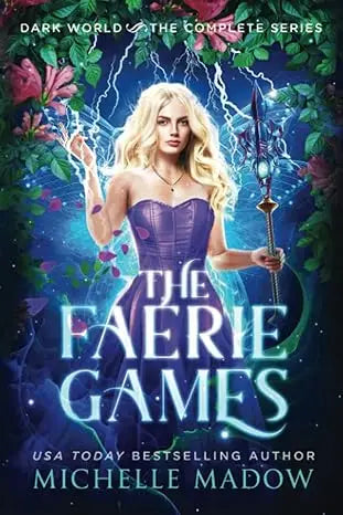 The faerie games complete series book cover shows a blonde woman in a purple corset dress holding a glowing staff