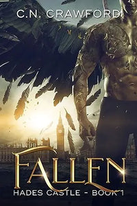 The cover art for fallen by c.n. features dark gothic imagery for the fallen hades castle trilogy book 1 novel