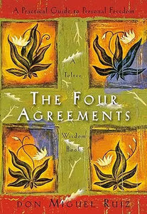 The four agreements book cover features vibrant black and white floral patterns on warm orange and green backgrounds