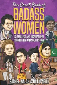 The great book of badass women with a vibrant purple cover featuring 15 illustrated inspirational women who changed history