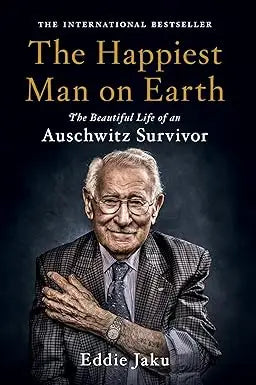 The happiest man on earth book cover with black and white photo of elderly man and title by eddie jaku