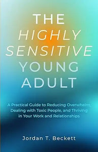 The highly sensitive young adult book cover with bold white title on teal to blue gradient background by jordan t