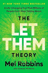The let them theory book by mel robbins and sawyer robbins with bold white text on a vibrant green speckled cover
