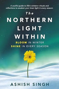 A vibrant yellow daisy blooms on a northern light inspired winter scene for bloom in winter shine in every season product