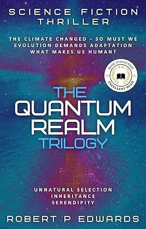 The quantum realm trilogy book set by robert p features a science fiction thriller story with a dark futuristic cover design