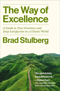 The way of excellence book cover features bold green text and an image of lush green hills with a winding path