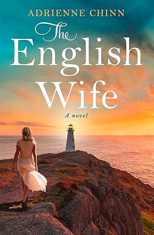 The English Wife: A Toronto Star best seller; a sweeping and emotional historical romance novel