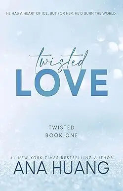 The book cover of Twisted Love by Ana Huang features a light blue gradient with bold and cursive title fonts
