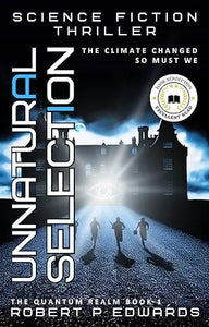 The book cover of unnatural selection features conjunction selection title in blue and white over dark figures and stormy sky
